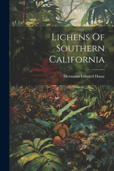 Paperback Lichens Of Southern California Book