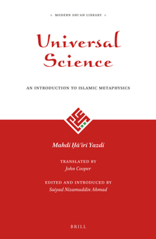 Paperback Universal Science: An Introduction to Islamic Metaphysics Book