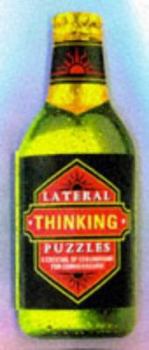 Hardcover Lateral Thinking Puzzles: A Cocktail of Conundrums for Connoisseurs Book