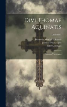 Hardcover Divi Thomae Aquinatis: Summa Theologica; Volume 1 [Latin] Book