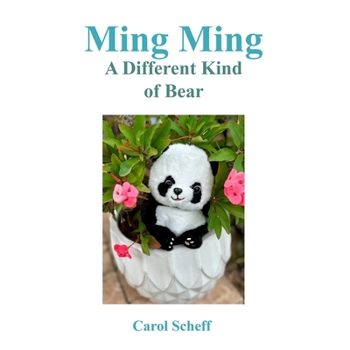 Paperback Ming Ming A Different Kind Of Bear Book