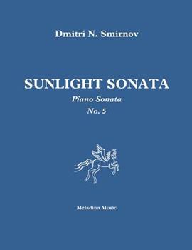 Paperback Sunlight Sonata: Piano sonata No. 5 Book