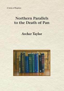 Paperback Northern Parallels to the Death of Pan Book