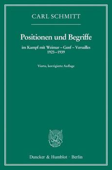 Paperback Positionen Und Begriffe, Im Kampf Mit Weimar - Genf - Versailles 1923-1939 [German] Book
