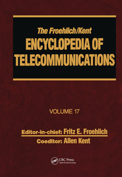 Hardcover The Froehlich/Kent Encyclopedia of Telecommunications: Volume 17 - Television Technology Book