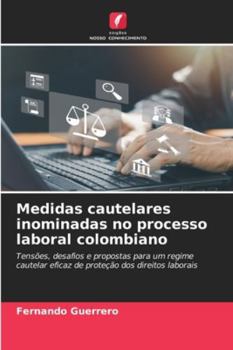 Paperback Medidas cautelares inominadas no processo laboral colombiano [Portuguese] Book