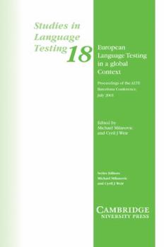 Paperback European Language Testing in a Global Context: Proceedings of the Alte Barcelona Conference July 2001 Book