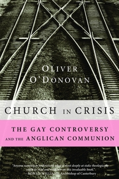 Paperback Church in Crisis: The Gay Controversy and the Anglican Communion Book