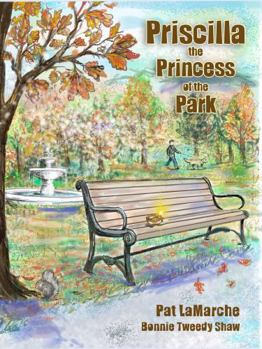 Hardcover Priscilla the Princess of the Park Book