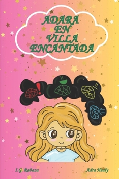 Paperback Adara en Villa Encantada: El Club Esmeralda. Libro 1 [Spanish] Book