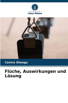 Paperback Flüche, Auswirkungen und Lösung [German] Book