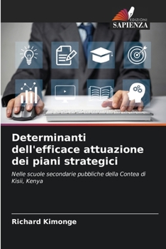 Paperback Determinanti dell'efficace attuazione dei piani strategici [Italian] Book