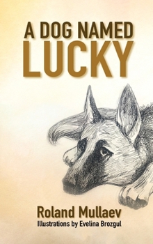 A Dog Named Lucky