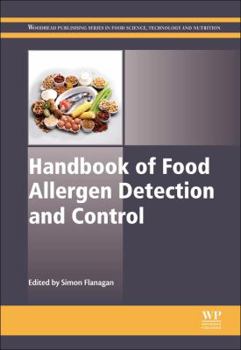 Hardcover Handbook of Food Allergen Detection and Control (Woodhead Publishing Series in Food Science, Technology and Nutrition) Book