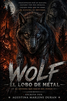 Paperback Wolf: El Lobo de Metal. [Spanish] Book