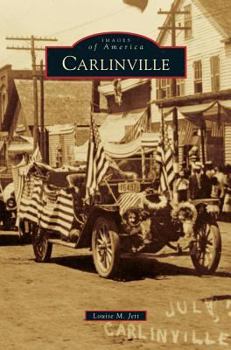 Carlinville - Book  of the Images of America: Illinois