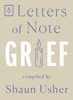 Paperback Letters of Note: Grief Book