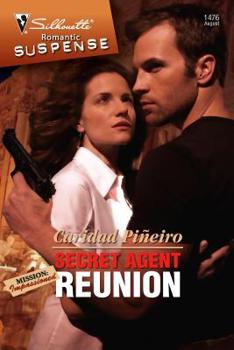Secret Agent Reunion (Mission: Impassioned) - Book #2 of the Mission: Impassioned