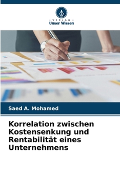 Paperback Korrelation zwischen Kostensenkung und Rentabilität eines Unternehmens [German] Book