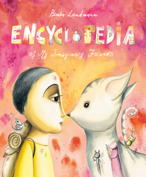 Hardcover Encyclopedia of My Imaginary Friends Book