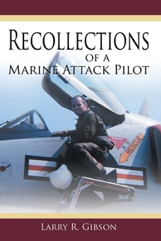 Paperback Recollections of a Marine Attack Pilot Book