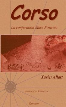 Paperback Corso: La conjuration Mare Nostrum [French] Book