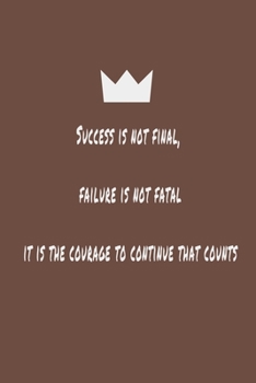 Success is note final Notebook: composition & journal - Large (6 x 9 inshes) - 120 Pages