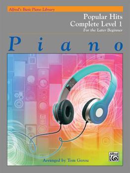 Paperback Alfred's Basic Piano Library Popular Hits Complete, Bk 1: For the Later Beginner Book