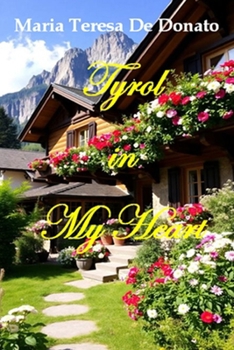 Paperback Tyrol in My Heart Book