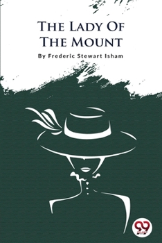 Paperback The Lady Of The Mount Book