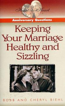 Paperback Anniversary Questions: Keeping Your Marriage Healthy and Sizzling Book