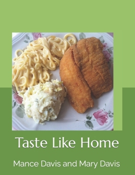 Paperback Taste Like Homes Book