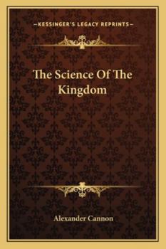 Paperback The Science Of The Kingdom Book