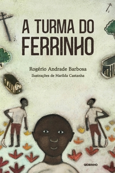 Paperback A turma do ferrinho [Portuguese] Book