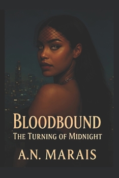 Paperback Bloodbound: The Turning of Midnight Book