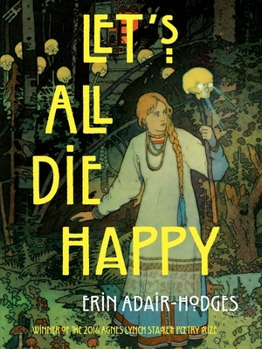 Paperback Let's All Die Happy Book