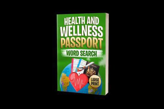 Paperback Health and Wellness Passport Word Search Book