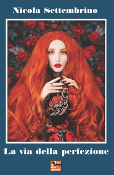 Paperback La via della perfezione [Italian] Book