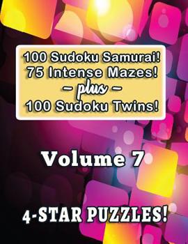 Paperback 100 Sudoku Samurai! 75 Intense Mazes! plus 100 Sudoku Twins!: 4-Star Puzzles Book