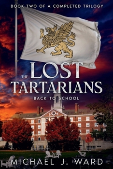 Paperback THE LOST TARTARIANS BACK TO SCHOOL Book
