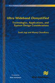Paperback Ultra Wideband Demystified Technologies, Applications, and System Design Considerations Book