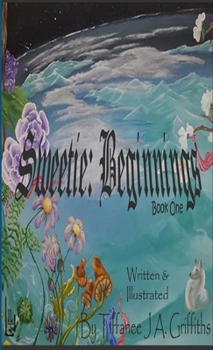 Paperback Sweetie: Beginnings Hardcopy Book
