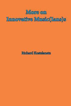 Paperback More on Innovative Music(Ian)s Book