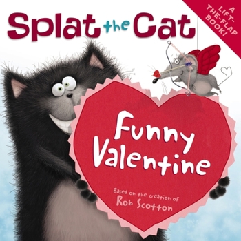 Splat the Cat: Funny Valentine - Book  of the Splat the Cat
