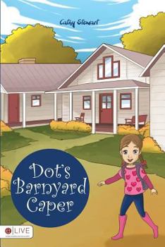 Paperback Dot's Barnyard Caper Book