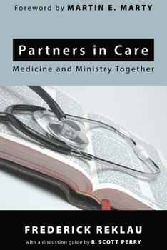Paperback Partners in Care: Medicine and Ministry Together Book