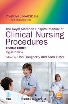 Royal Marsden Hospital Manual of Clinical Nursing Procedures