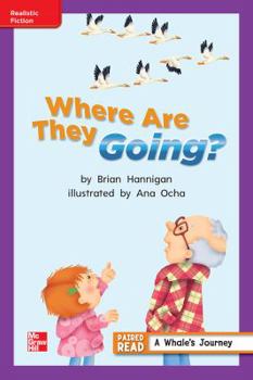 Paperback Reading Wonders, Grade 2, Leveled Reader Where Are They Going?, Ell, Unit 2, 6-Pack Book