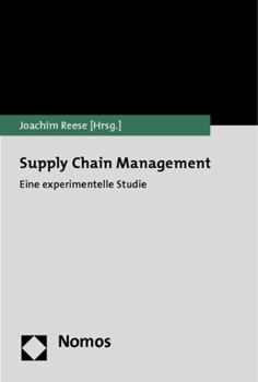 Paperback Supply Chain Management: Eine Experimentelle Studie [German] Book