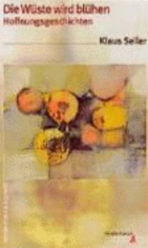 Paperback Vandenhoeck Transparent, Bd.62, Die Wüste wird blühen [German] Book